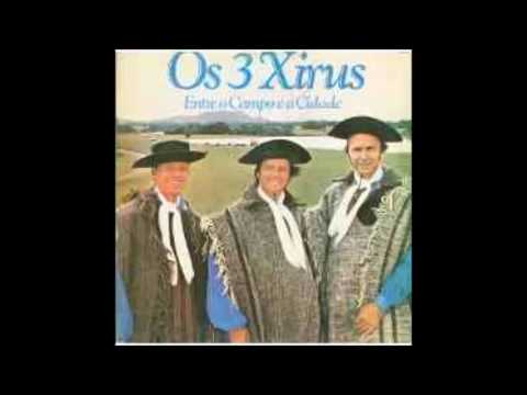 Entre O Campo E A Cidade - Os 3 Xirus