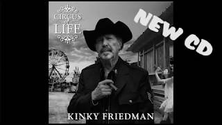 Kinky Friedman's Circus of Life