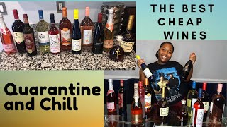 Quarantine and Chill | The Best Cheap Sweet Wines | Wine Haul &amp; Review | Quarantine Essentials