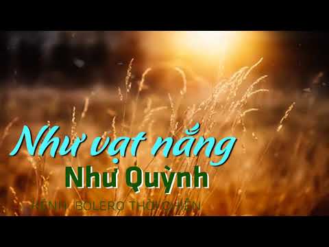 Thể hiện bởi Như Quỳnh