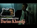 Cinematography Style Darius Khondji