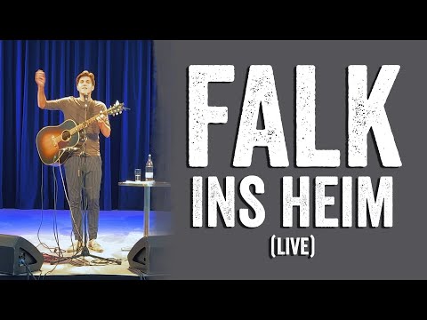 FALK - Ins Heim (live)