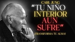 Tu Niño Interior Aún Sufre… Así Puedes Sanarlo Hoy - Carl Jung