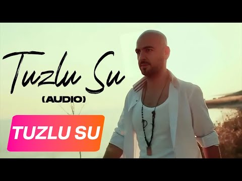 Tuzlu Su - Soner Sarıkabadayı
