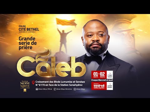 GRANDE SÉRIE DE MONTAGNE DE PRIÈRE CALEB 3ème JOUR /VENDREDI 03.10.2025/ AVEC LE PASTEUR MOISE MBIYE
