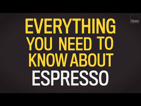 Everything You Need to Know About Espresso