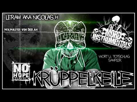 Leram - Krüppelkeile (Beat. Mordinstrumentals)