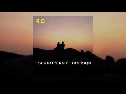 Yoh Moga | Th3 Lo5t ft. Shiv | Promo | 6th june 2019