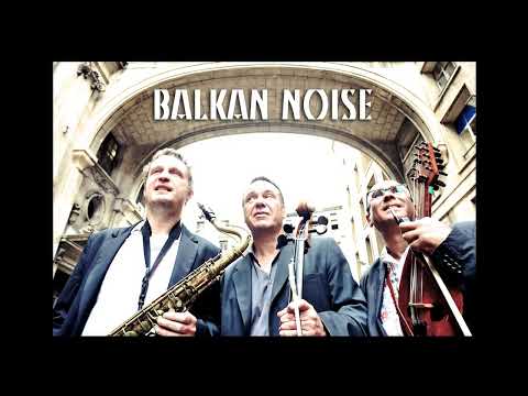 Balkan Noise plays "Cocek"