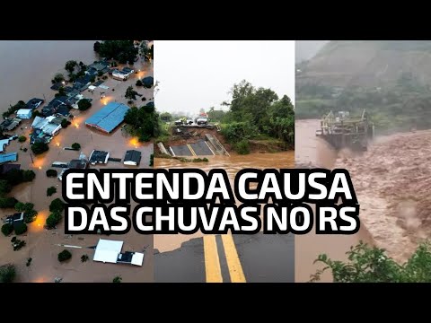 Entenda o que causa as fortes chuvas no Rio Grande do Sul