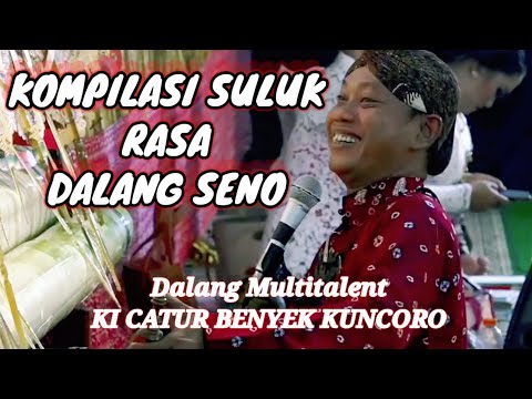 Suluk Rasa Ki Seno Nugroho || Ki Catur Benyek Kuncoro Dari Jogjakarta