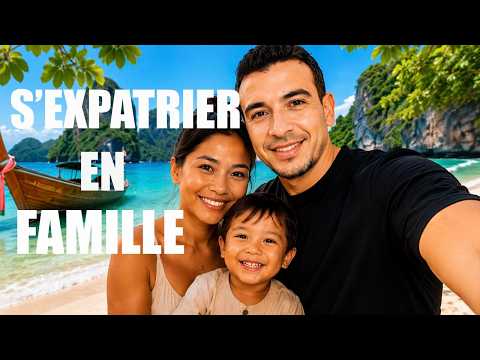 S'expatrier en Thaïlande en famille : le guide ULTIME (2026)