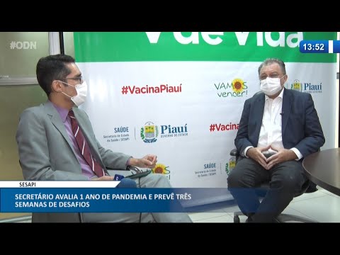 Secretário de Saúde avalia 1 ano de pandemia e prevê três semanas de desafios 23 03 2021
