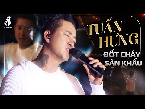 VẪN NHỚ, TÌM LẠI BẦU TRỜI - TUẤN HƯNG "Đốt Cháy Sân Khấu" Khi Live Top Hit Đỉnh Cao Trong Sự Nghiệp