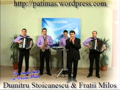 Dumitru Stoicanescu si Fratii Milos - Miere dulce de albine