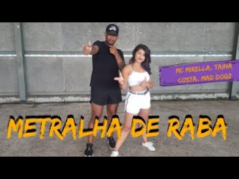 Metralha de Raba - MC Mirella, Tainá Costa e Mad Dogz | Coreografia ADC