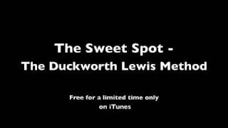 The Sweet Spot - The Duckworth Method/Week 6 - Ended