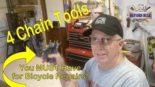 4 Must Have Bike Chain Tools!