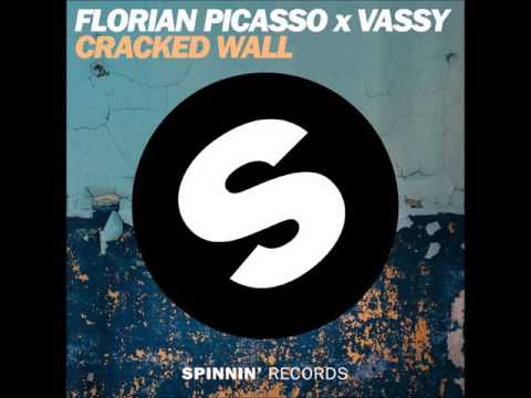 Florian Picasso x VASSY - Cracked Wall (Official Music)
