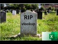 063. RIP Vlookup...Xlookup, a more efficient version is here! | EXCEL