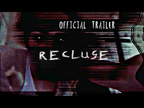Recluse -Short Film OFFICIAL TRAILER