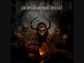 Hope For the Dying - "Into Darkness We Ride" with ...