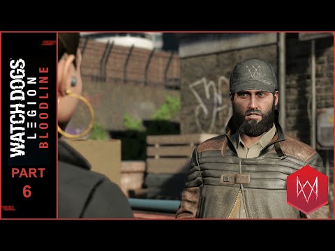 Watch Dogs: Legion - Bloodline - Walkthrough - Part 6 (Aiden Pearce) | No Commentary