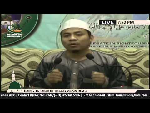 Daing ha Sabab Di Hikatayma sin Dua'a lecture by Sheikh Benjadid Embay (Tausug)