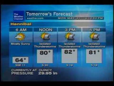 Hannibal, MO - WeatherSTAR XL - May 21, 2007