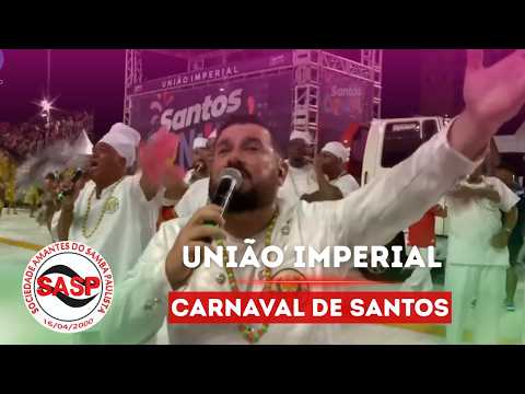 Carnaval 2026 - Santos | Largada do desfile oficial da União Imperial