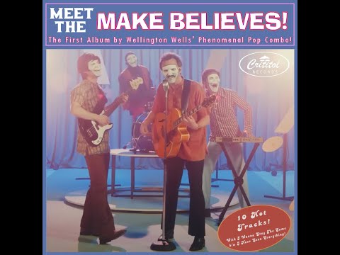 Meet The Make Believes! - Full Album