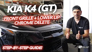 Kia K4 GT Line 2025-2026 Front Grille & Front Lower Lip Chrome Delete Installation