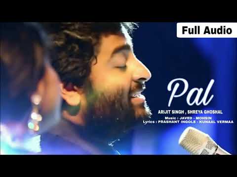 PAL ak pal Arijit Singh || Shreya Ghoshal Song || Jalebi 2018 Javed Mohsin