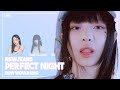 AI COVER How Would NewJeans Sing Perfect Night By LE SSERAFIM Cams DL