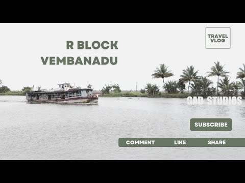 R BLOCK, ALAPPUZHA, YAATHRA, GAD STUDIOS, SUNEESH JOHAN, Vlog No :29