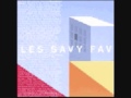 LES SAVY FAV Reprobate's Resumé