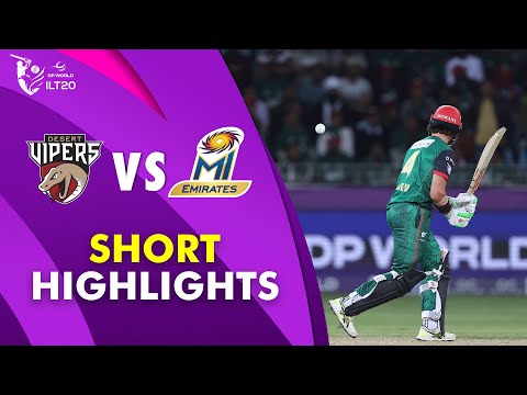 Short Highlights | Desert Vipers vs MI Emirates | Match 24 | DP World ILT20 | M3Y1J