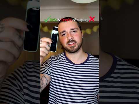 ✅ Do’s & Don’ts of Vaping ❌
