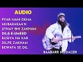 Baabarr Mudacer Super Hit Hindi Songs 2024 Audio Jukebox