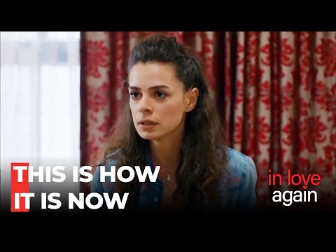 Zeynep's Rightheous Claim - In Love Again