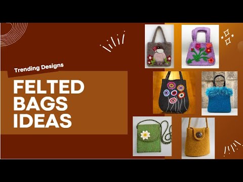 Popular Felted Bags Designs Winter Bags Collection Designs For Women's | Hand Bags Ideas & Designs