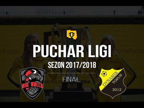 Finał Pucharu Ligi 2017/2018 - Big Bulls Kowalewo - Dynamik Herring Toruń