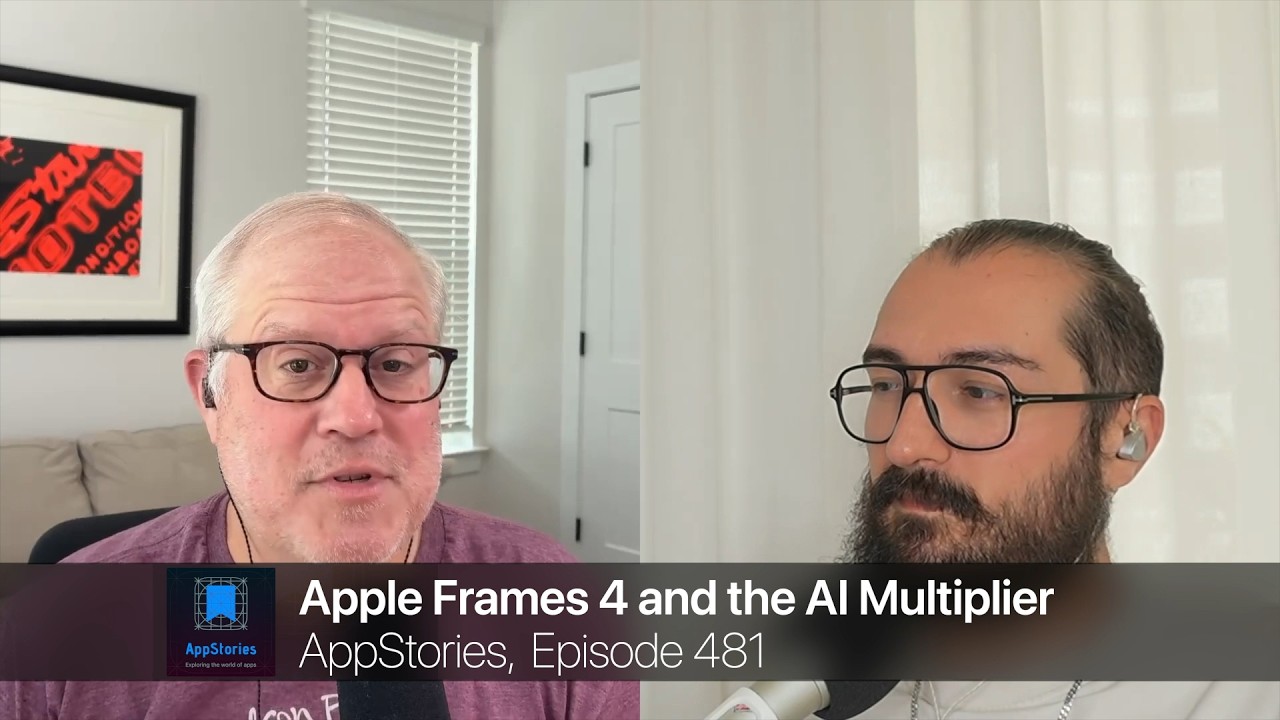 Apple Frames 4 and the AI Multiplier | AppStories