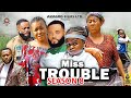MISS TROUBLE SEASON 8(NEW TRENDING MOVIE) Ebube Obio 2023 Latest Nigerian Nollywood Movie