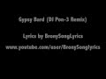 Gypsy Bard (DJ Pon-3 Remix) With Lyrics 