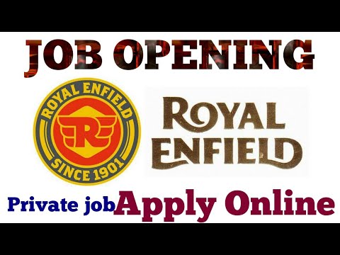 ROYAL ENFIELD(Private Jobs) Recruitment-2019 Video