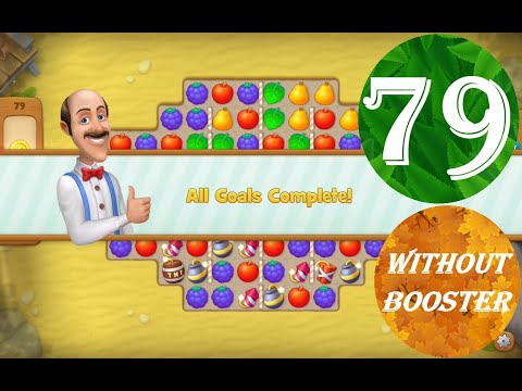 Gardenscapes Level 79 - [13 moves] [2022] [HD] solution of Level 79 Gardenscapes [No Boosters]