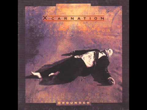 Xcarnation - Reason To Believe