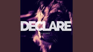 Declare Victory
