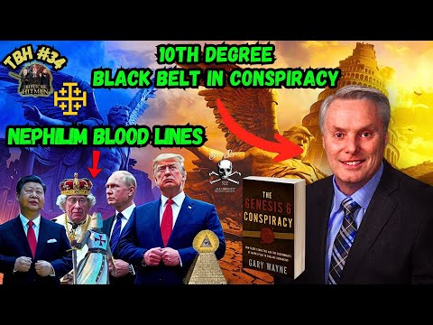 #34. Bloodlines, Secret Societies, Freemasonry, Thelemic Tree, Illuminati & The Flood w/ Gary Wayne